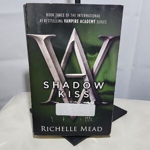 Shadow Kiss by Richelle Mead Book